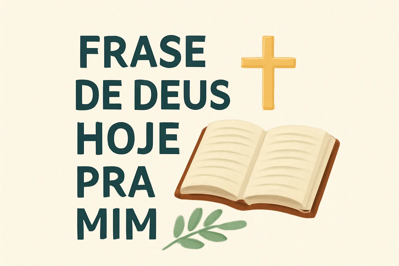 frase de deus hoje pra mim