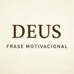frase motivacional deus