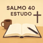 salmo 40 estudo